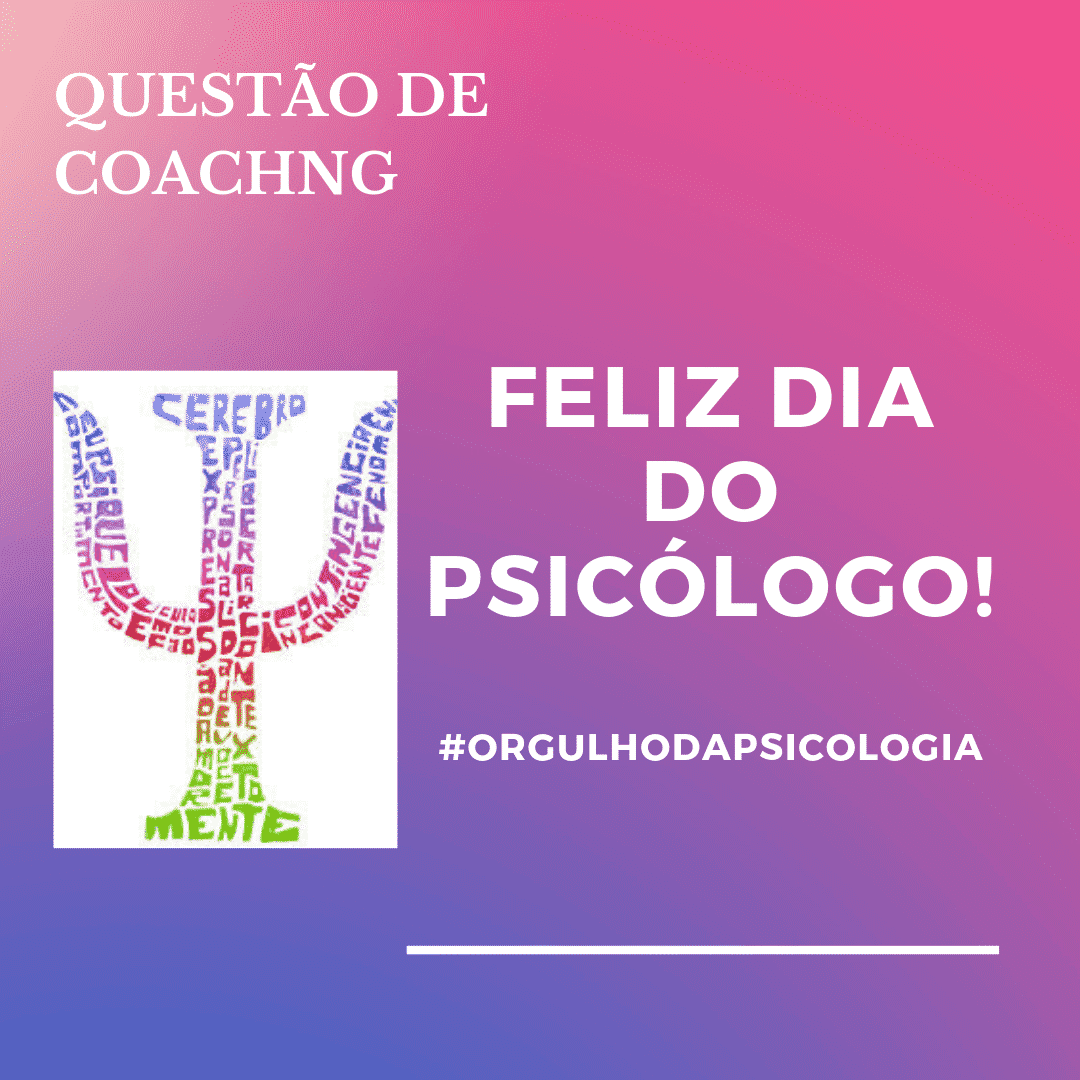 Feliz dia do Psicólogo